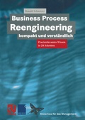 Cover: Business Process Reengineering kompakt und verst&auml;ndlich - Vieweg+Teubner Verlag