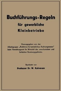 Abbildung von: Buchfuehrungs-Regeln fuer gewerbliche Kleinbetriebe - Gabler Verlag