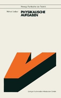 Bild: Physikalische Aufgaben - Vieweg+Teubner Verlag