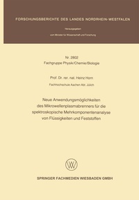 Abbildung von: Neue Anwendungsmöglichkeiten des Mikrowellenplasmabrenners für die spektroskopische Mehrkomponentenanalyse von Flüssigkeiten und Feststoffen - VS Verlag für Sozialwissenschaften