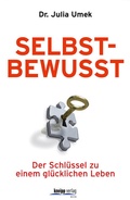 Cover: Selbstbewusst - Kneipp Verlag in Verlagsgruppe Styria GmbH & Co. KG