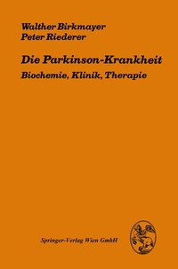 Abbildung von: Die Parkinson-Krankheit - Springer