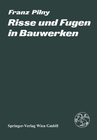Abbildung von: Risse und Fugen in Bauwerken - Springer