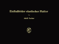 Abbildung von: Einflußfelder elastischer Platten - Springer