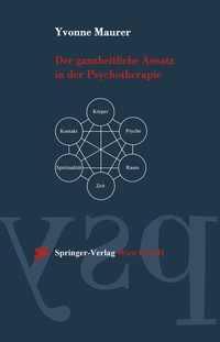 Bild: Der ganzheitliche Ansatz in der Psychotherapie - Springer