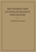 Cover: Methoden der Pathologischen Histologie - Springer