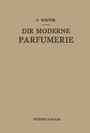 Cover: Die Moderne Parfumerie - Springer