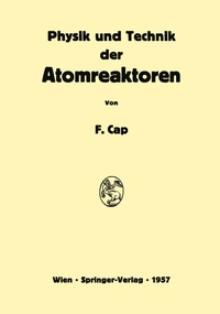 Abbildung von: Physik und Technik der Atomreaktoren - Springer