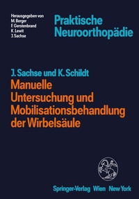 Abbildung von: Manuelle Untersuchung und Mobilisationsbehandlung der Wirbelsäule - Springer