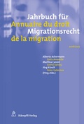 Cover: Jahrbuch f&uuml;r Migrationsrecht 2016/2017 - Annuaire du droit de la migration 2016/2017 - St&auml;mpfli Verlag AG