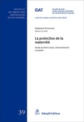 Cover: La protection de la maternit&eacute; - St&auml;mpfli Verlag AG