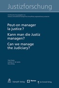 Cover: Peut-on manager la justice ? Kann man die Justiz managen? Can we manage the judiciary? - St&auml;mpfli Verlag AG