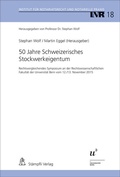 Cover: 50 Jahre Schweizerisches Stockwerkeigentum - St&auml;mpfli Verlag AG