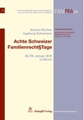 Cover: Achte Schweizer Familienrecht&sect;Tage - St&auml;mpfli Verlag AG
