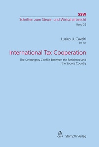 Enlarge image Cover: International Tax Cooperation - Stämpfli Verlag AG