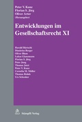 Cover: Entwicklungen im Gesellschaftsrecht XI - St&auml;mpfli Verlag AG