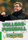 Cover: Vollgasfu&szlig;ball - Die Werkstatt