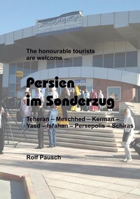 Abbildung von: Persien im Sonderzug - BoD - Books on Demand