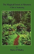 Cover: The Magical Forest of Aliveness - Awakening