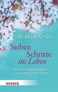 Abbildung von: Sieben Schritte ins Leben - Verlag Herder