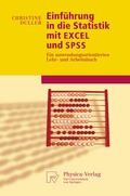 Cover: Einf&uuml;hrung in die Statistik mit EXCEL und SPSS - Physica
