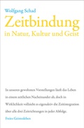 Cover: Zeitbindung in Natur, Kultur und Geist - Freies Geistesleben