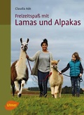 Cover: Freizeitspa&szlig; mit Lamas und Alpakas - Verlag Eugen Ulmer