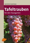 Cover: Tafeltrauben f&uuml;r den Hausgarten - Verlag Eugen Ulmer