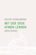 Cover: Mit der Erde atmen lernen - Urachhaus