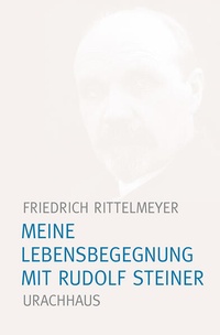Enlarge image Cover: Meine Lebensbegegnung mit Rudolf Steiner - Urachhaus