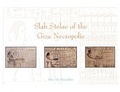 Cover: Slab Stelae of the Giza Necropolis - Yale Egyptological Institute