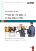 Cover: Wen Betriebsr&auml;te repr&auml;sentieren - edition sigma