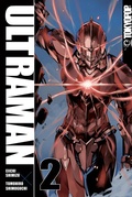 Cover: Ultraman - Band 02 - TOKYOPOP GmbH