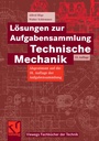 Bild: L&ouml;sungen zur Aufgabensammlung Technische Mechanik - Vieweg+Teubner Verlag