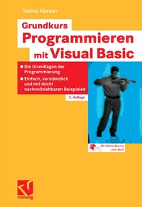 Abbildung von: Grundkurs Programmieren mit Visual Basic - Vieweg+Teubner Verlag
