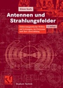 Bild: Antennen und Strahlungsfelder - Vieweg+Teubner Verlag