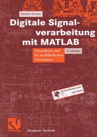 Bild vergrößern Bild: Digitale Signalverarbeitung mit MATLAB - Vieweg+Teubner Verlag