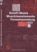 Cover: Roloff/Matek Maschinenelemente Formelsammlung - Vieweg+Teubner Verlag