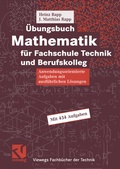 Cover: &Uuml;bungsbuch Mathematik f&uuml;r Fachschule Technik und Berufskolleg - Vieweg+Teubner Verlag