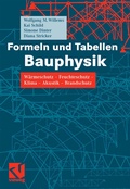 Cover: Formeln und Tabellen Bauphysik - Vieweg+Teubner Verlag
