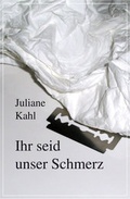 Cover: Ihr seid unser Schmerz - Frankfurter Literaturverlag
