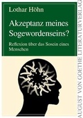 Cover: Akzeptanz meines Sogewordenseins? - Frankfurter Literaturverlag