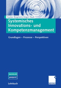 Enlarge image Cover: Systemisches Innovations- und Kompetenzmanagement - Springer Gabler