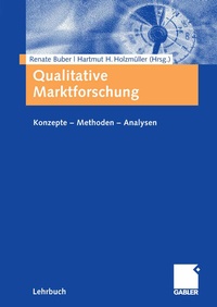 Bild vergrößern Bild: Qualitative Marktforschung - Springer Gabler