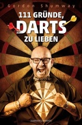 Cover: 111 Gr&uuml;nde, Darts zu lieben - Schwarzkopf & Schwarzkopf