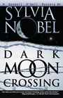 Cover: Dark Moon Crossing - Nite Owl Books