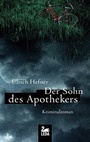 Cover: Der Sohn des Apothekers - Leda-Verlag