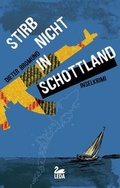 Cover: Stirb nicht in Schottland - Leda-Verlag
