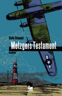 Enlarge image Cover: Metzgers Testament - Leda-Verlag