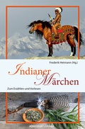 Cover: Indianer-M&auml;rchen - K&ouml;nigsfurt-Urania Verlag